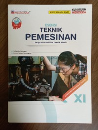 Image of Teknik Permesinan : Program Keahlian Teknik Mesin Kelas XI